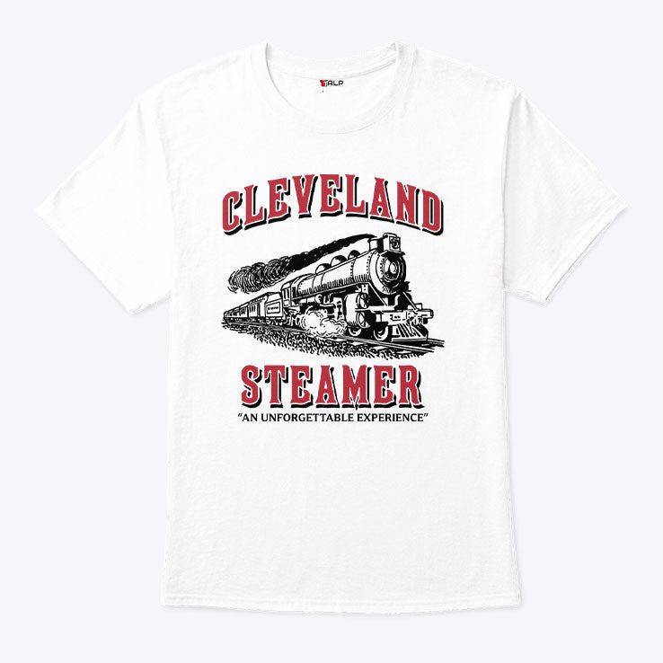 Cleveland Steamer An Unforgettable Experience Shirt Unisex