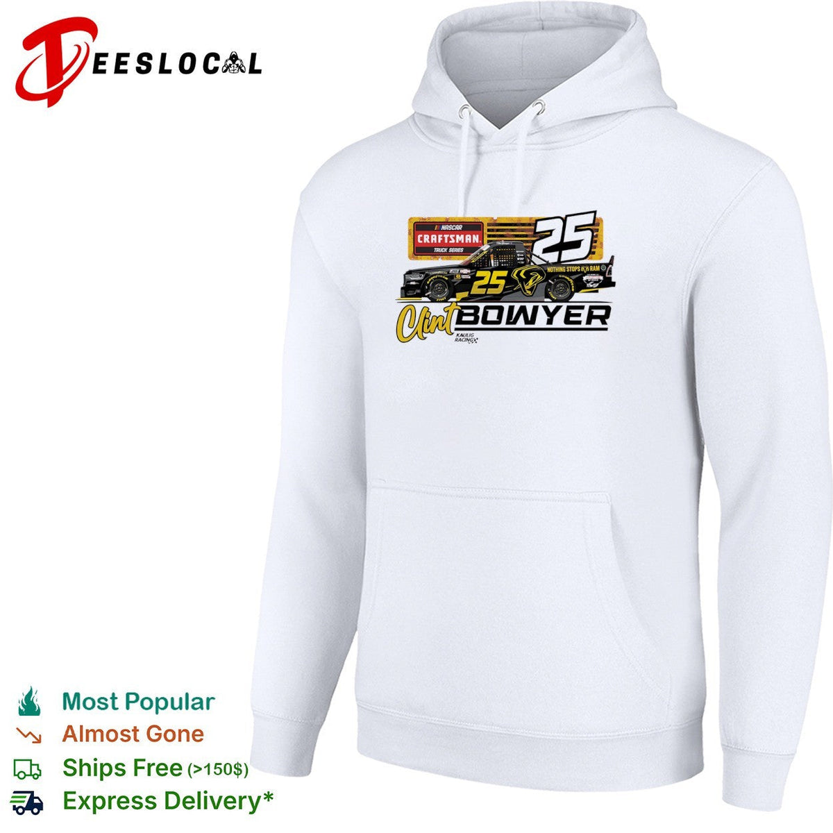 Clint Bowyer 25 Kaulig Racing NASCAR Craftsman Truck Series Nothing Stops Ram shirt Unisex
