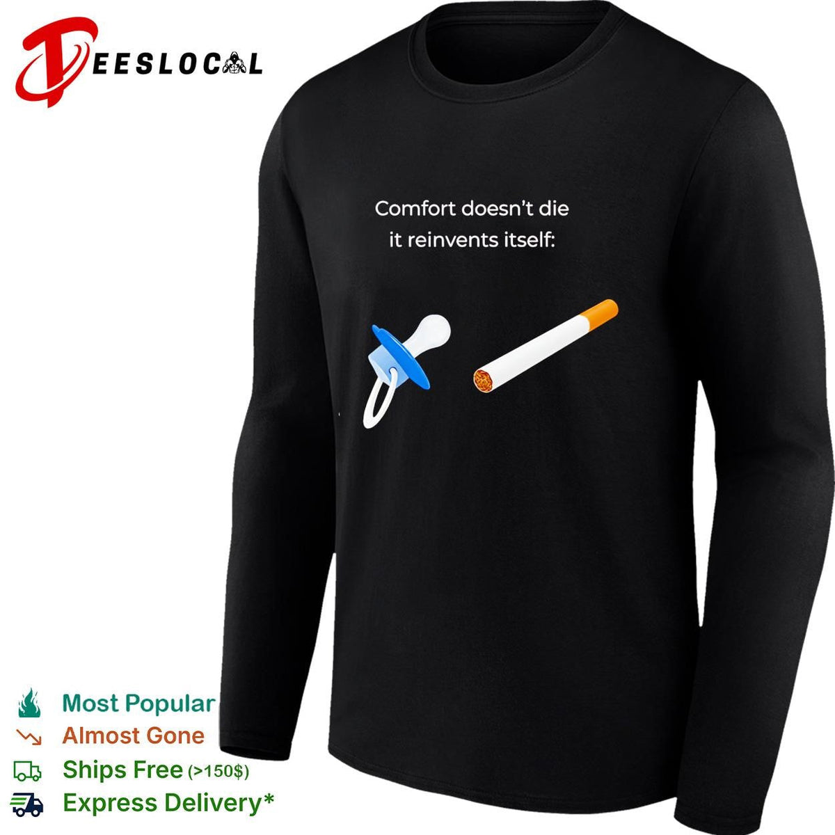 Comfort doesn’t die it reinvents itself shirt Unisex