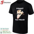 Commit Tax Fraud Opossum Shirt Unisex