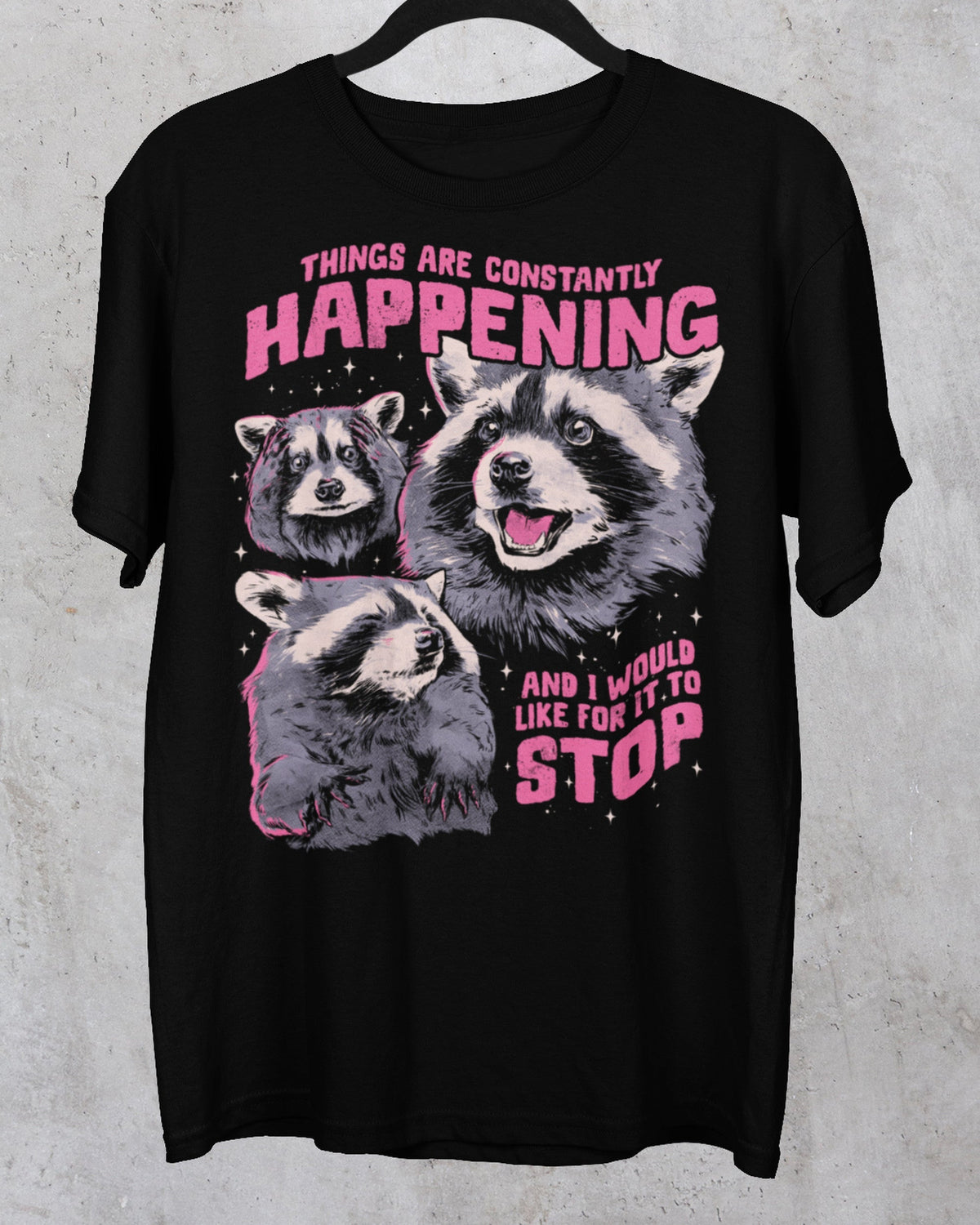 'Constantly Happening' Shirt Unisex