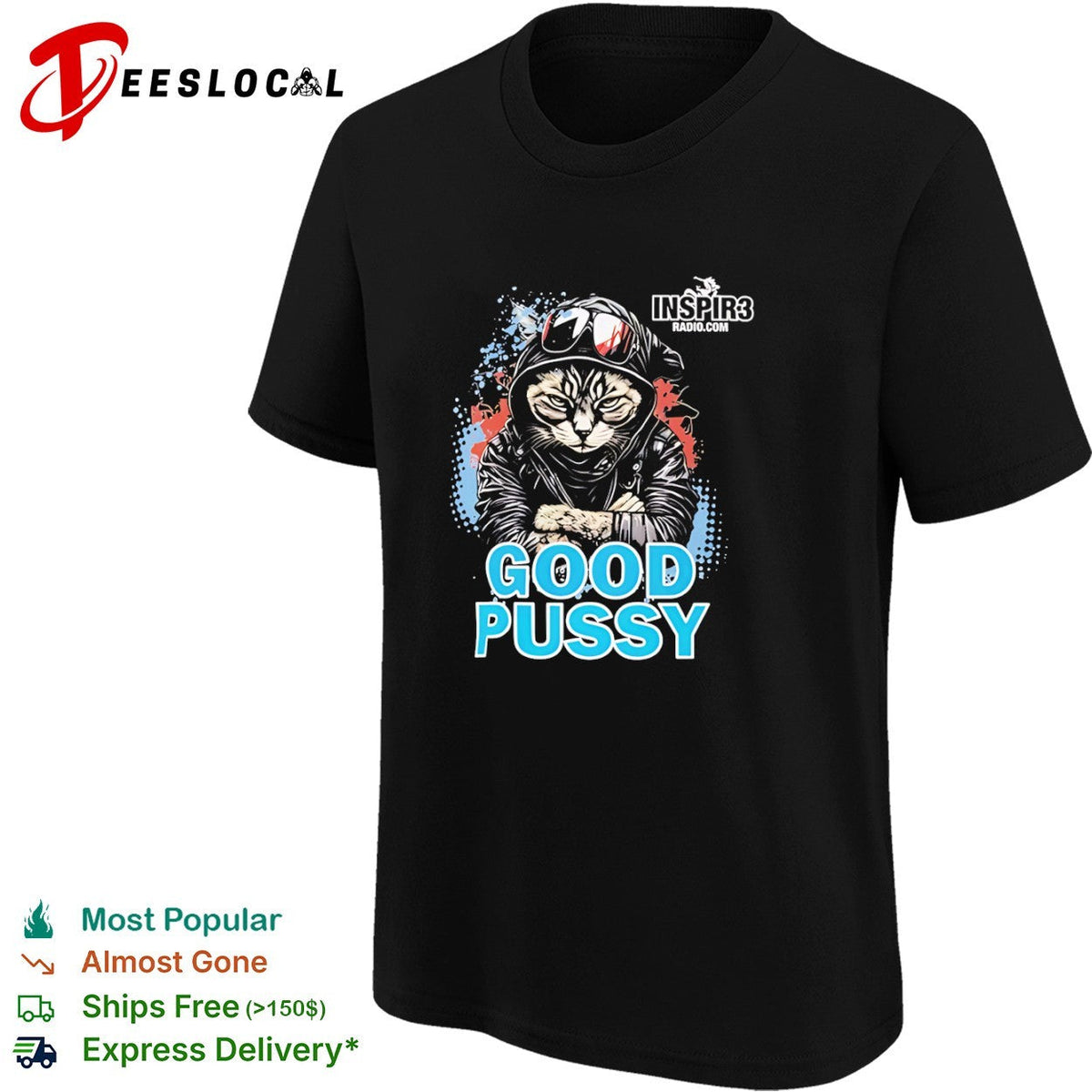 Cool Cat Good Pussy Inspir3 Radio Com Graphic Artistic Urban Animal Pop Culture shirt Unisex
