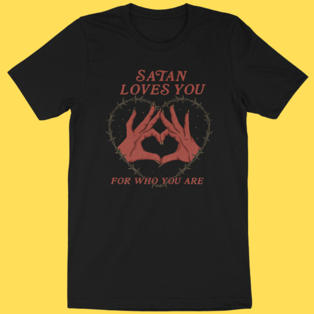 'Satan Loves You' Shirt Unisex