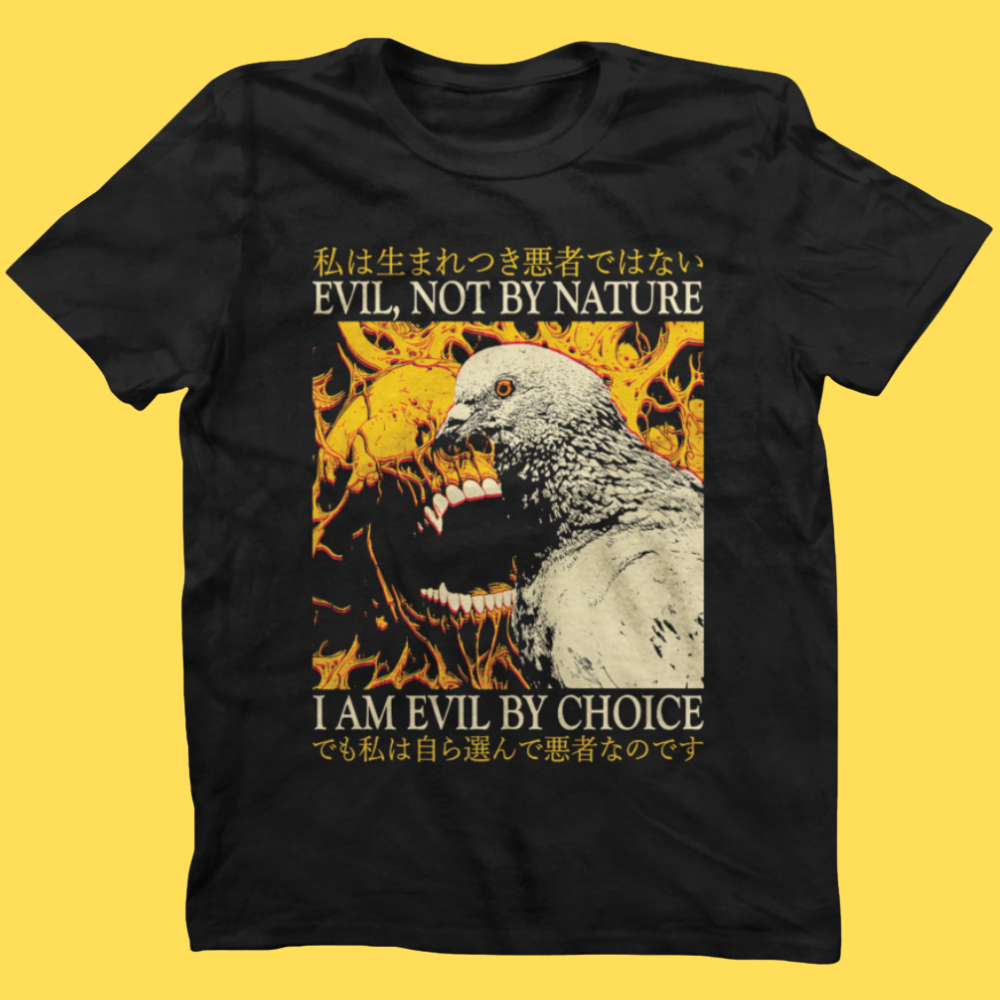 'Evil By Choice' Shirt Unisex