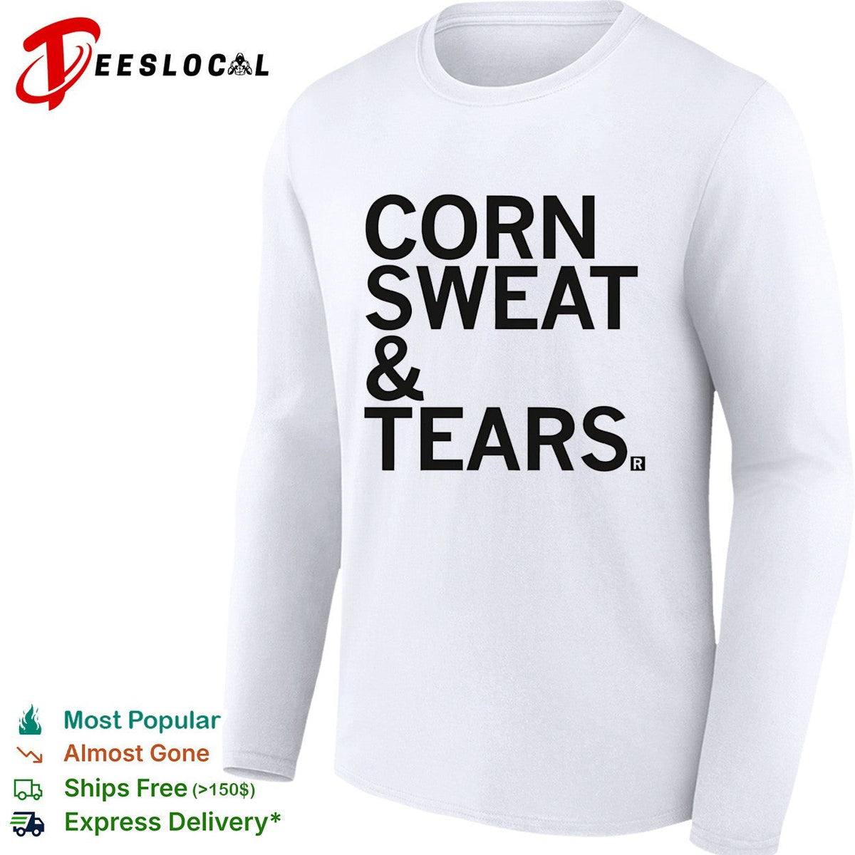 Corn sweat and tears shirt Unisex