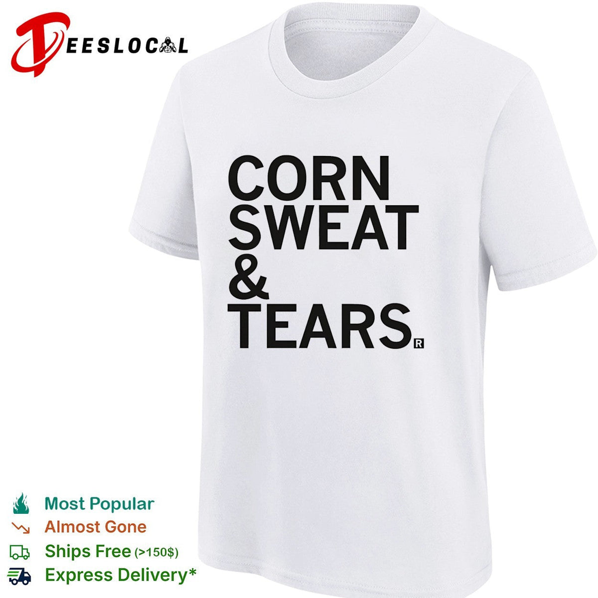 Corn sweat and tears shirt Unisex