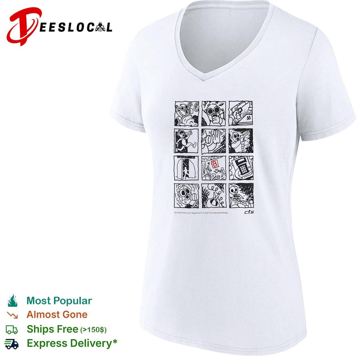 Counter Strike Global Offensive sometimes your opponent is just having a good day shirt Unisex