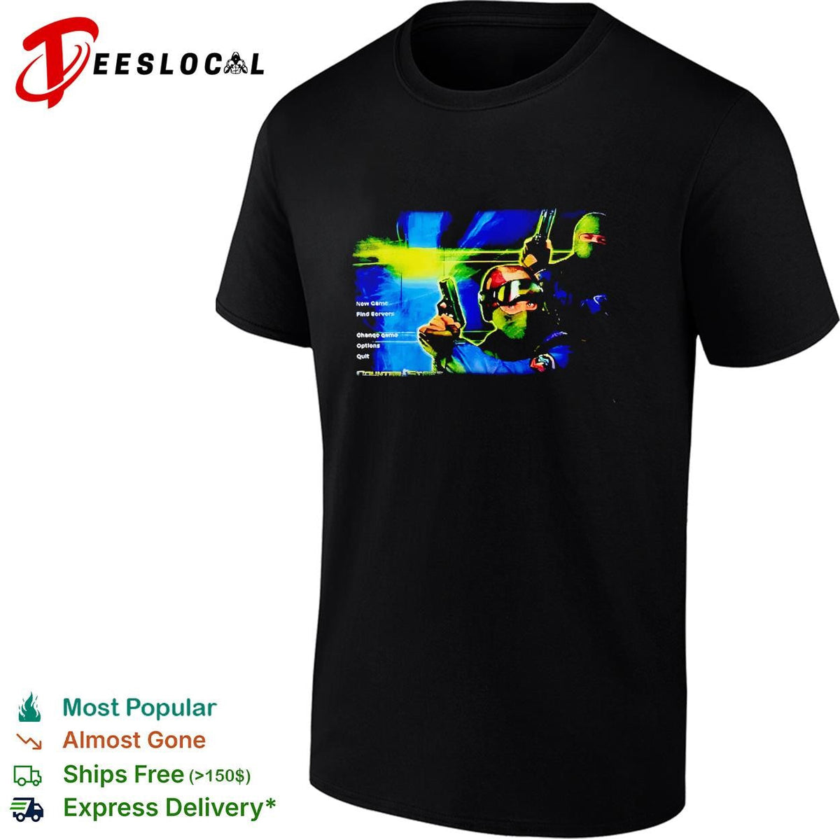Counter Strike New Game Find Servers Change game Options Quit shirt Unisex