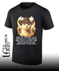 Cowboy Cat BTW if a girl calls you gay its because she can’t accept the fact shirt Unisex