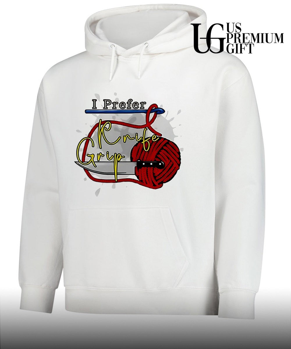 Crochet Hobbyist I Prefer Knife Grip yarn needle craft shirt Unisex