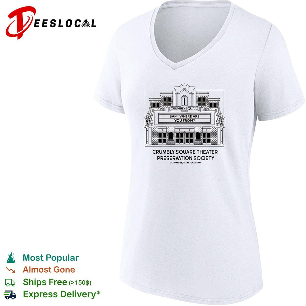 Crumbly Square Theater Preservation Society Sam Where Are You From Cambridge shirt Unisex