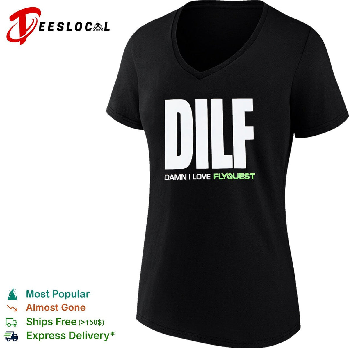 DILF Damn I Love FlyQuest shirt Unisex