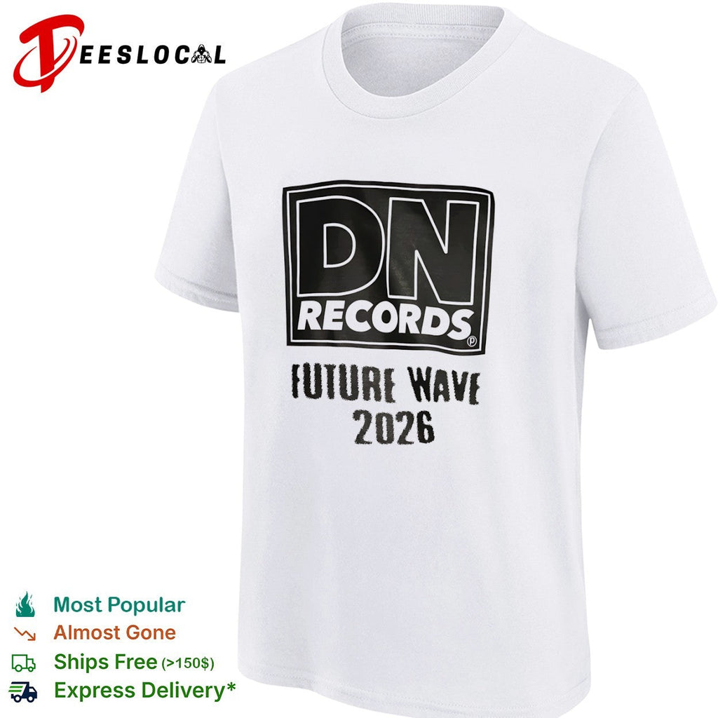 DN Records Future Wave 2026 shirt Unisex