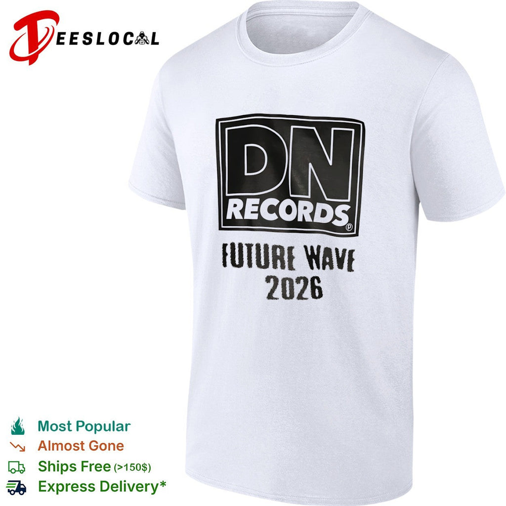 DN Records Future Wave 2026 shirt Unisex