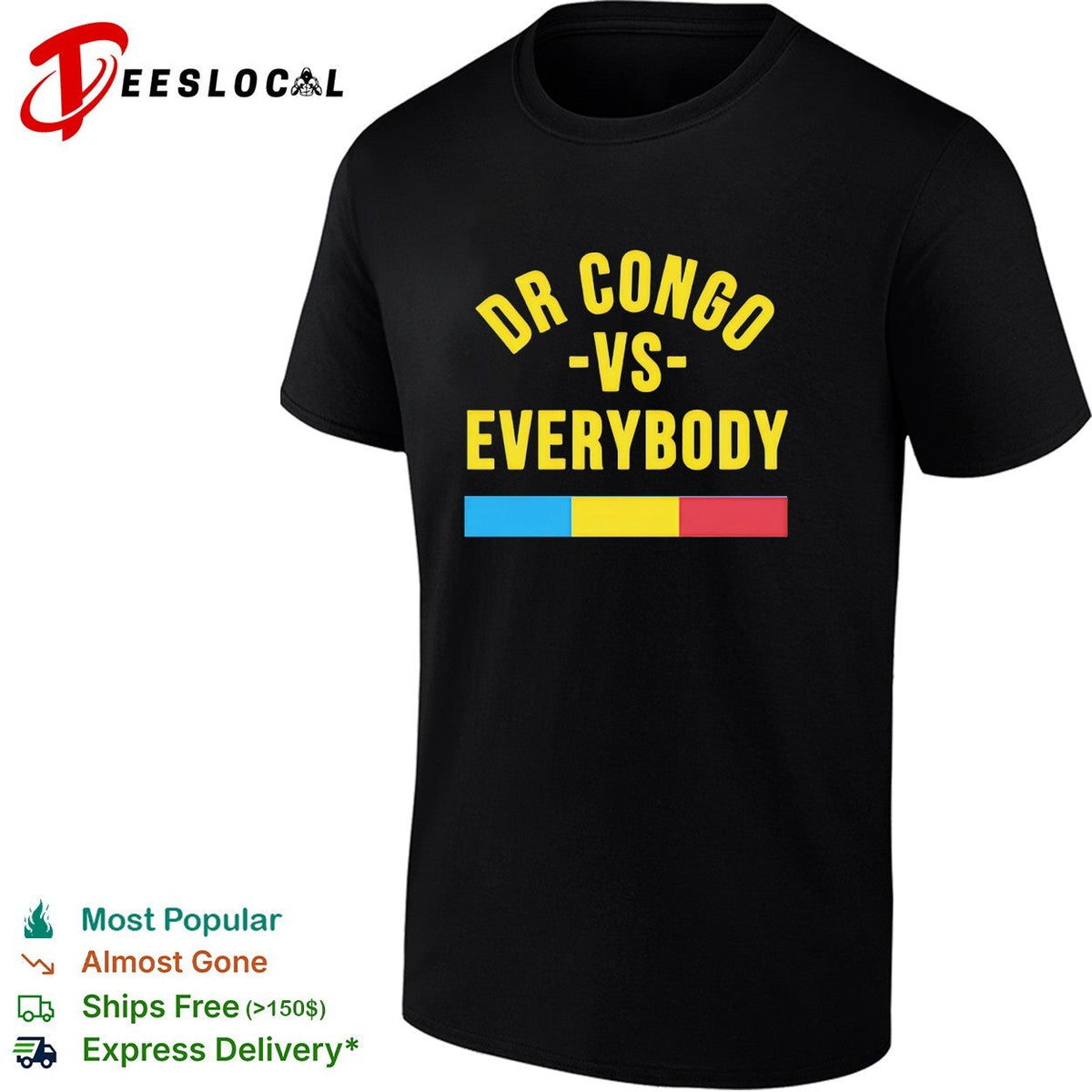 DR Congo vs everybody flag soccer pride shirt Unisex