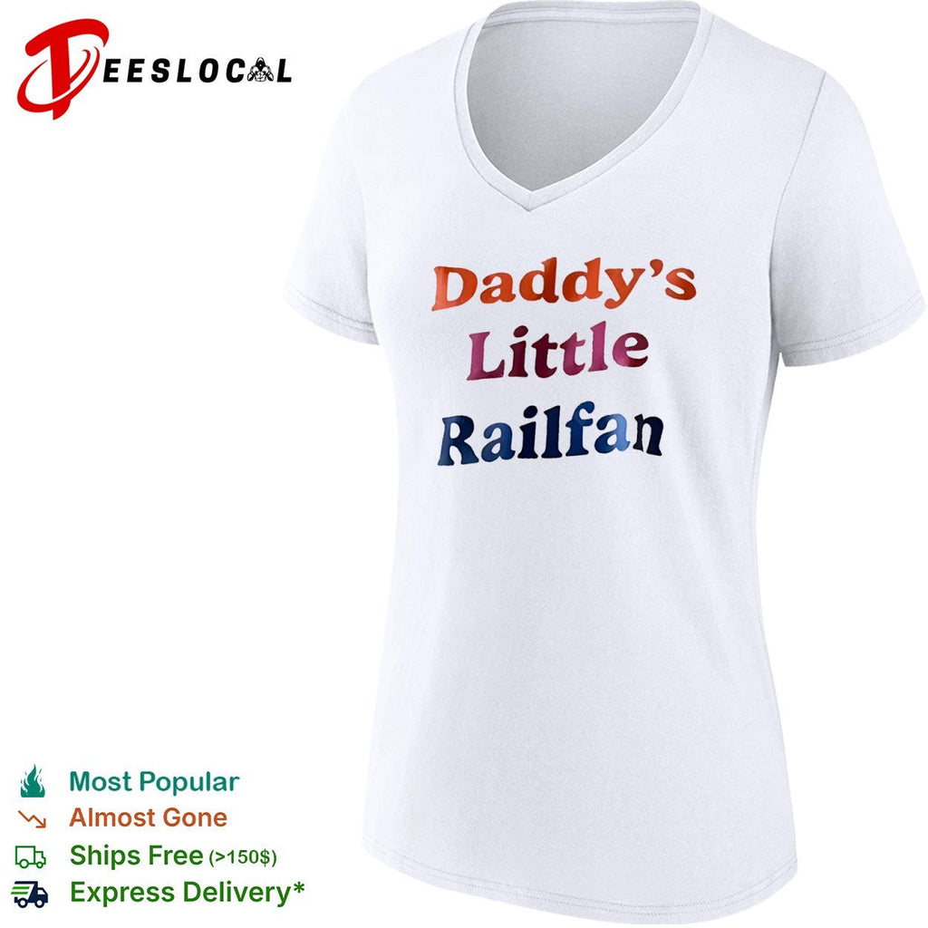 Daddy’s Little Railfan shirt Unisex