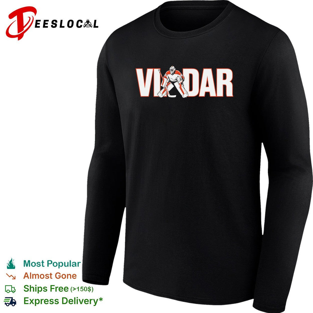 Dan Vladar Philadelphia Flyers goalie typography shirt Unisex