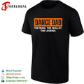 Dance dad the man the wallet the legend bold text shirt Unisex