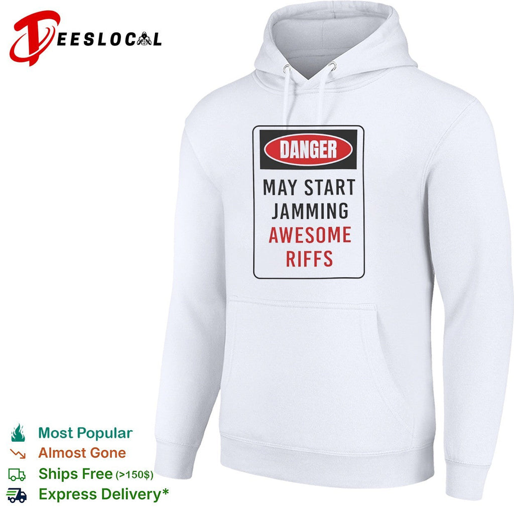 Danger May Start Jamming Awesome Riffs Shirt Unisex