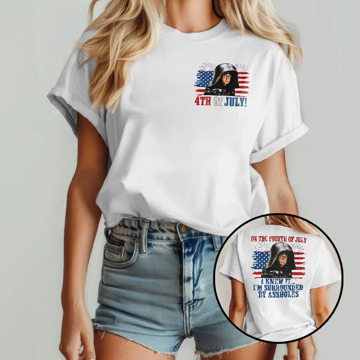 Dark Helmet Spaceballs I Knew It I’m Surrounded By Assholes 4th Of July T Shirt Unisex