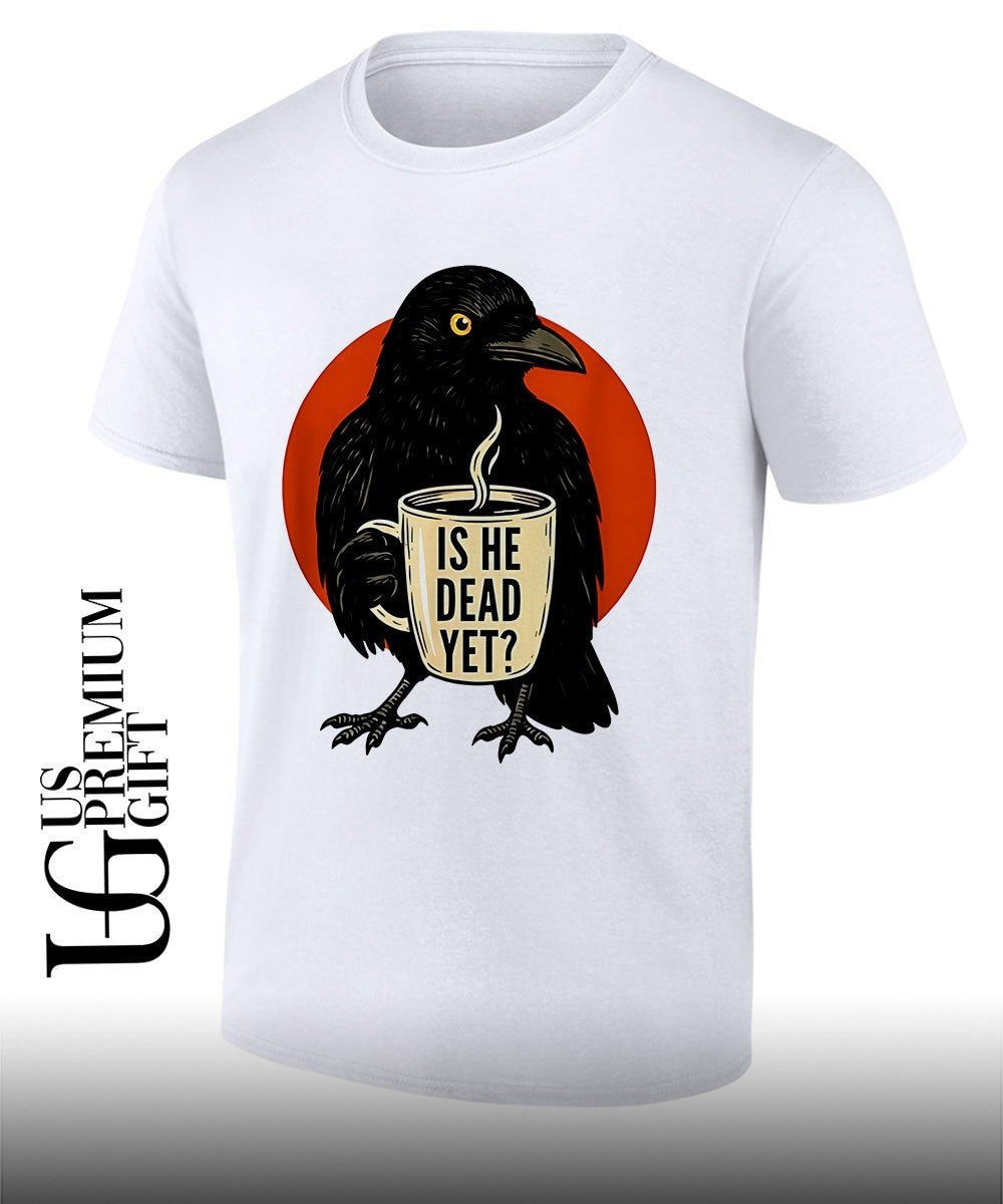 Dark crow is he vintage dead yet shirt Unisex