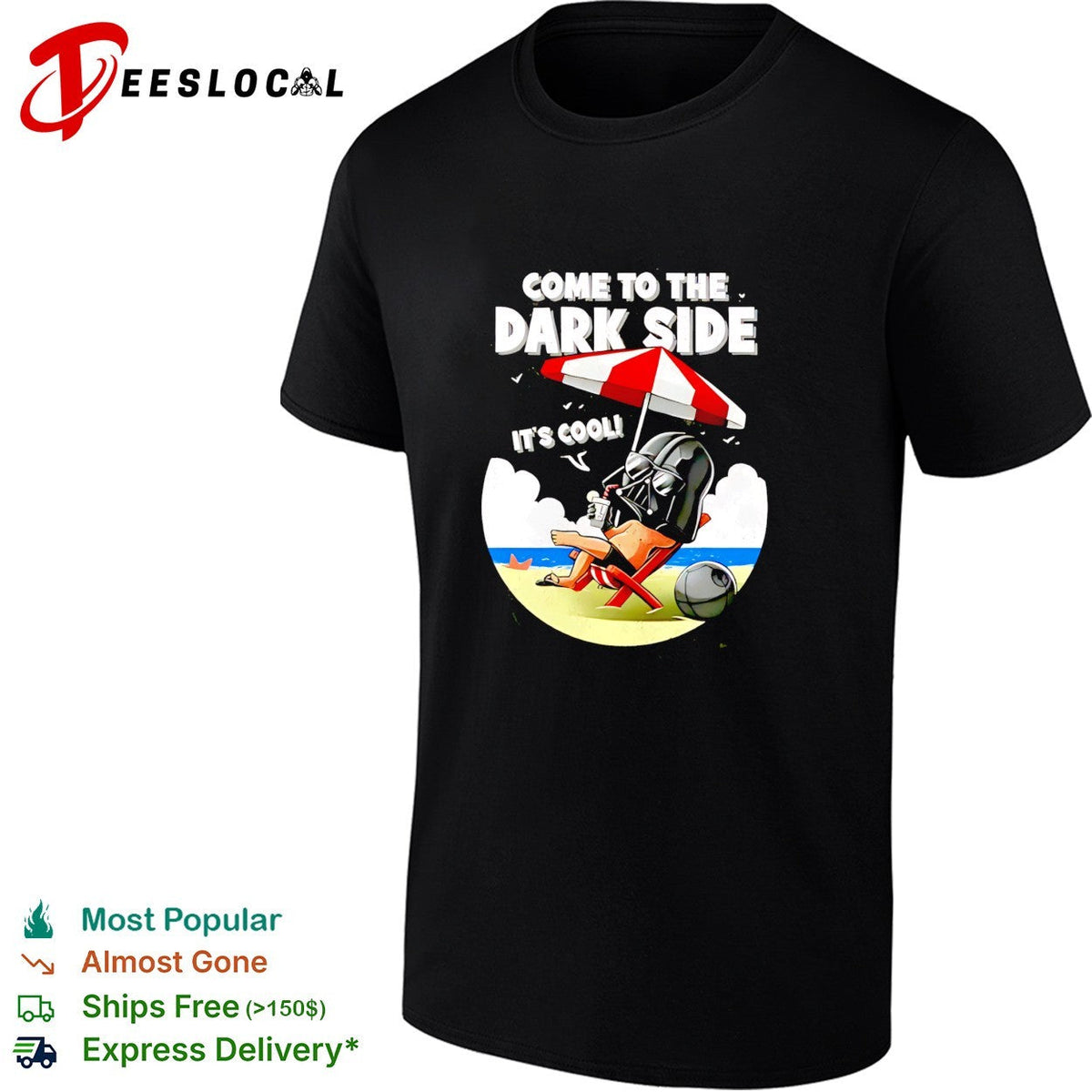 Darth Vader relaxing on beach come to the dark side shirt Unisex