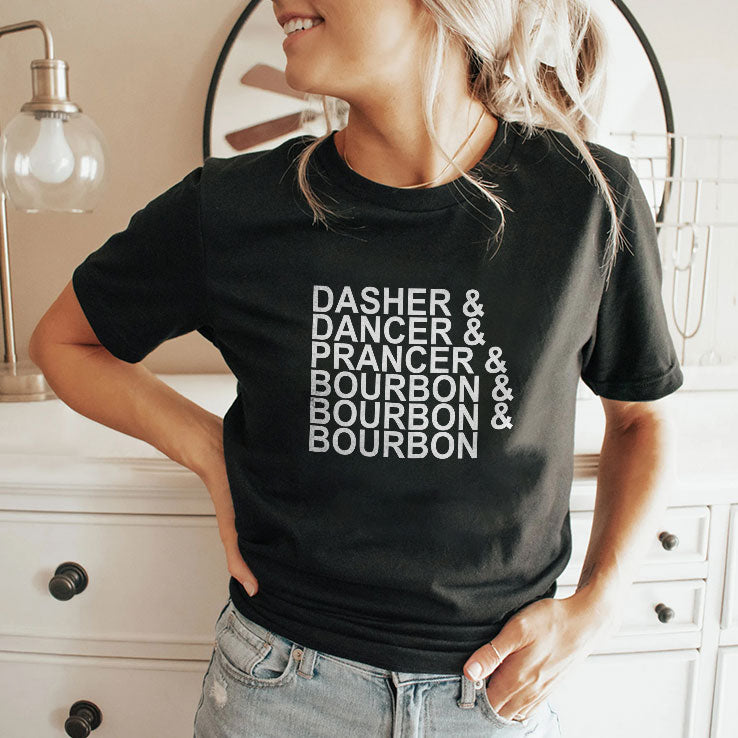 Dasher Dancer Prancer & Bourbon Christmas T Shirt Unisex
