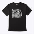 Dasher Dancer Prancer & Bourbon Christmas T Shirt Unisex
