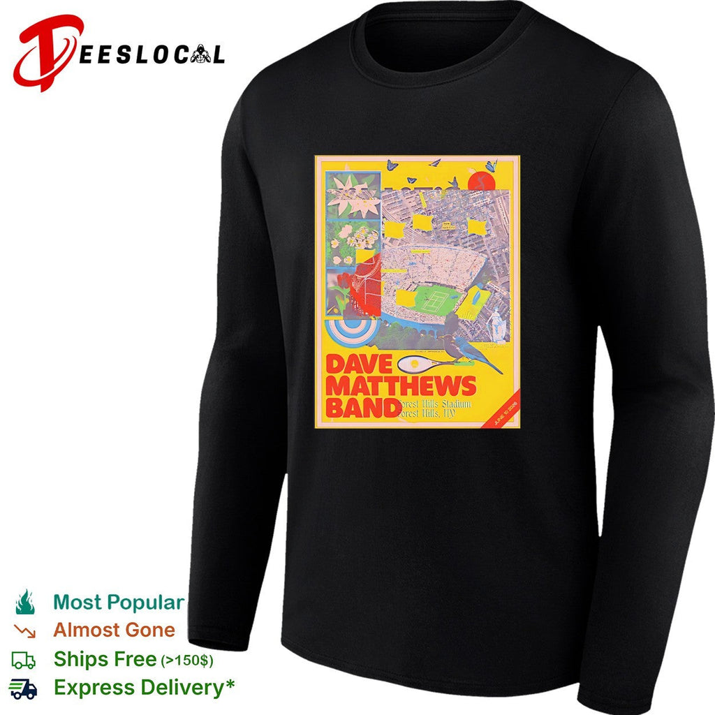 Dave Matthews Band Forest Hills New York 2026 Forest Hills Stadium On June 10 2026 shirt Unisex