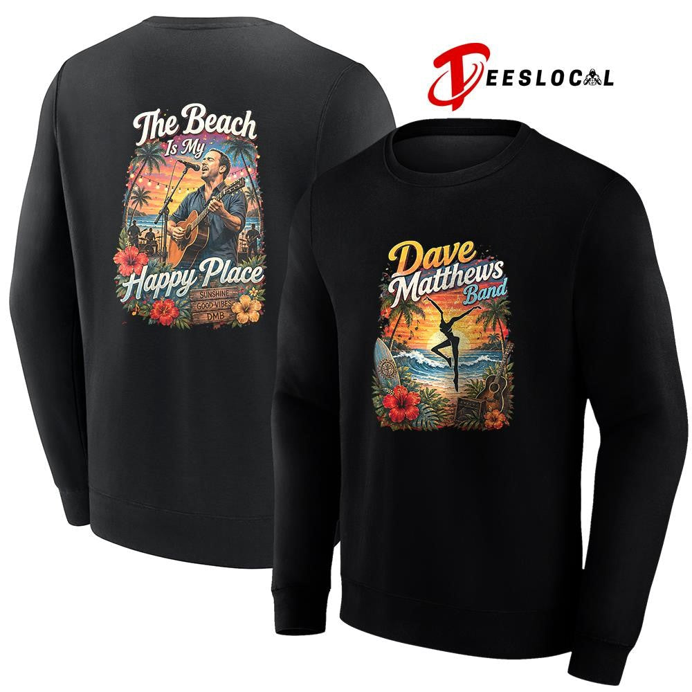 Dave Matthews band the beach is my happy place shirt Unisex