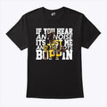 Dave Parker If You Hear Any Noise It’s Just Me And The Boys Boppin Shirt Unisex