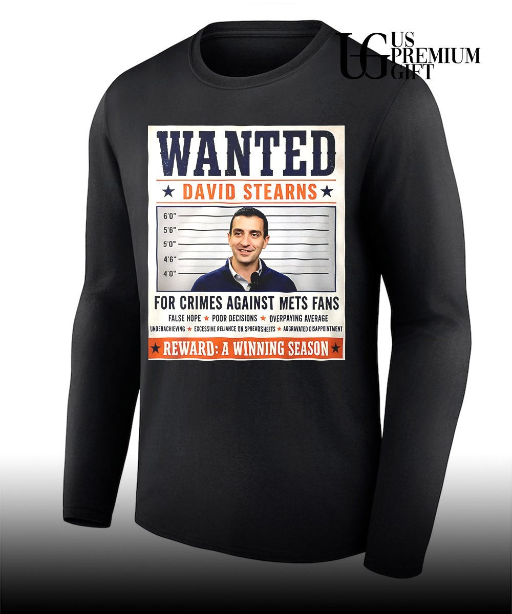 David Stearns New York Mets Wanted for Crimes Against Mets Fans Unisex