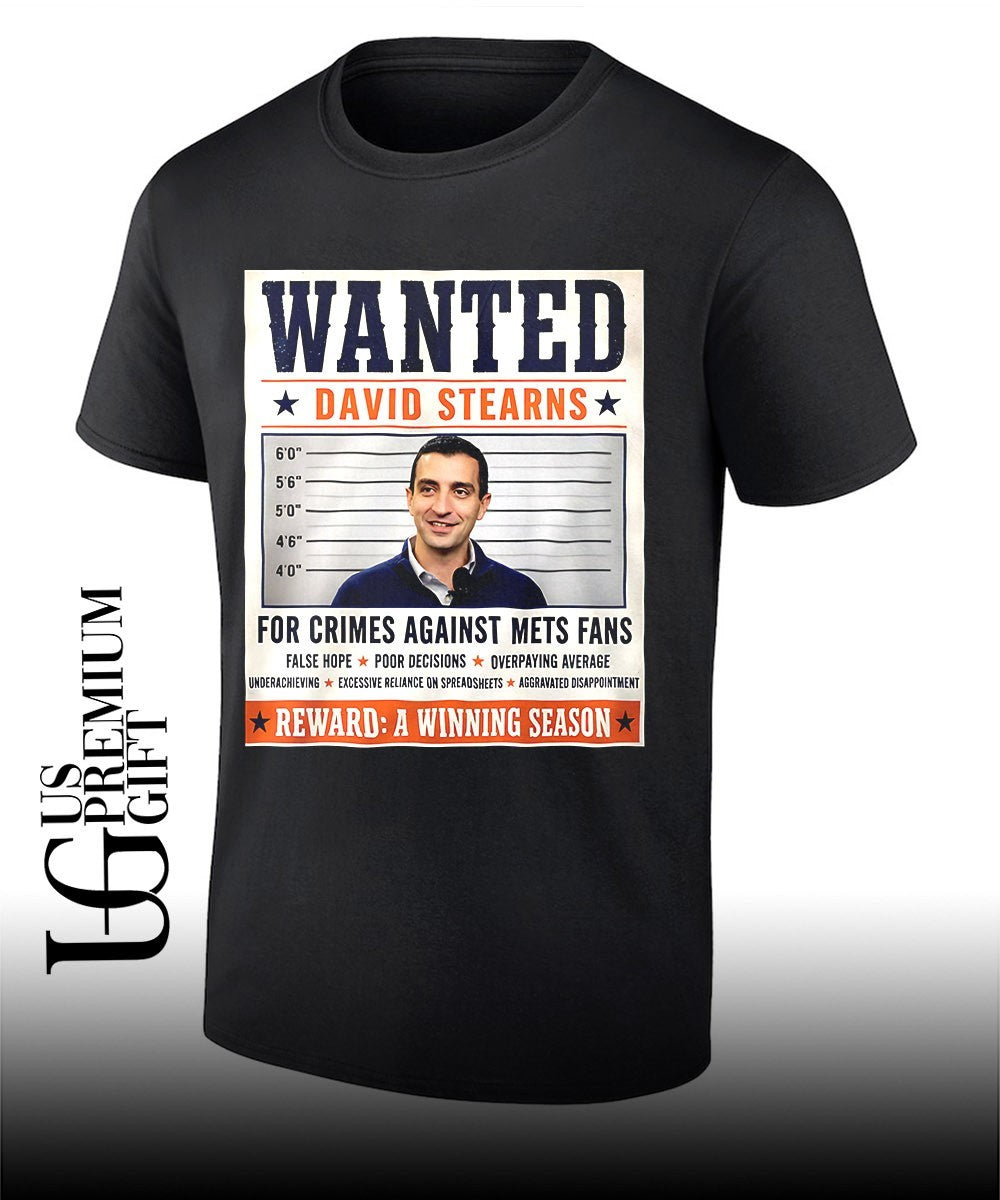 David Stearns New York Mets Wanted for Crimes Against Mets Fans Unisex