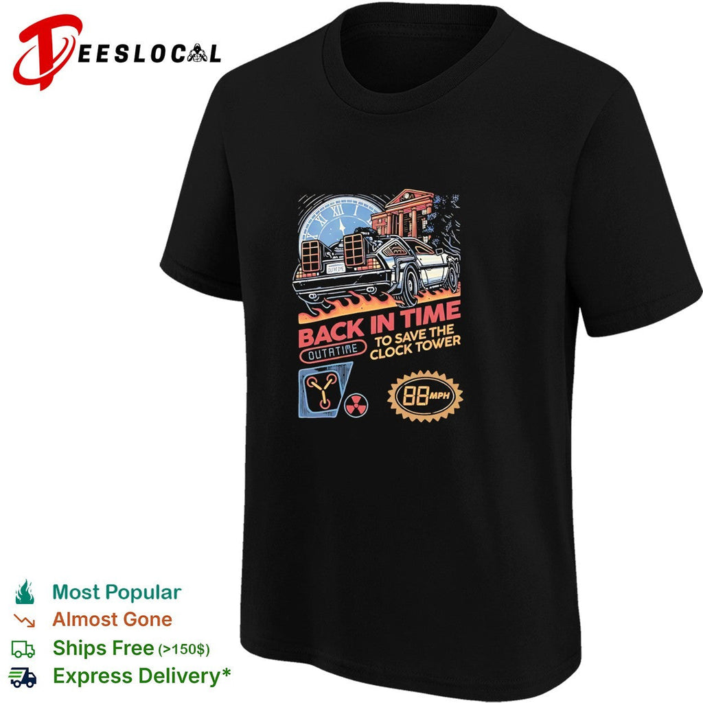 DeLorean car back in time to save the clock tower shirt Unisex