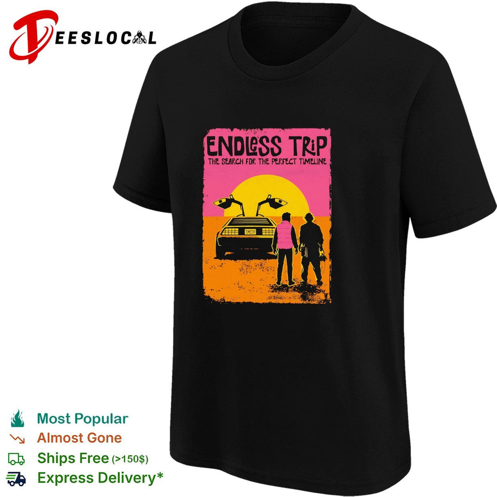 DeLorean car endless trip search for the perfect timeline shirt Unisex