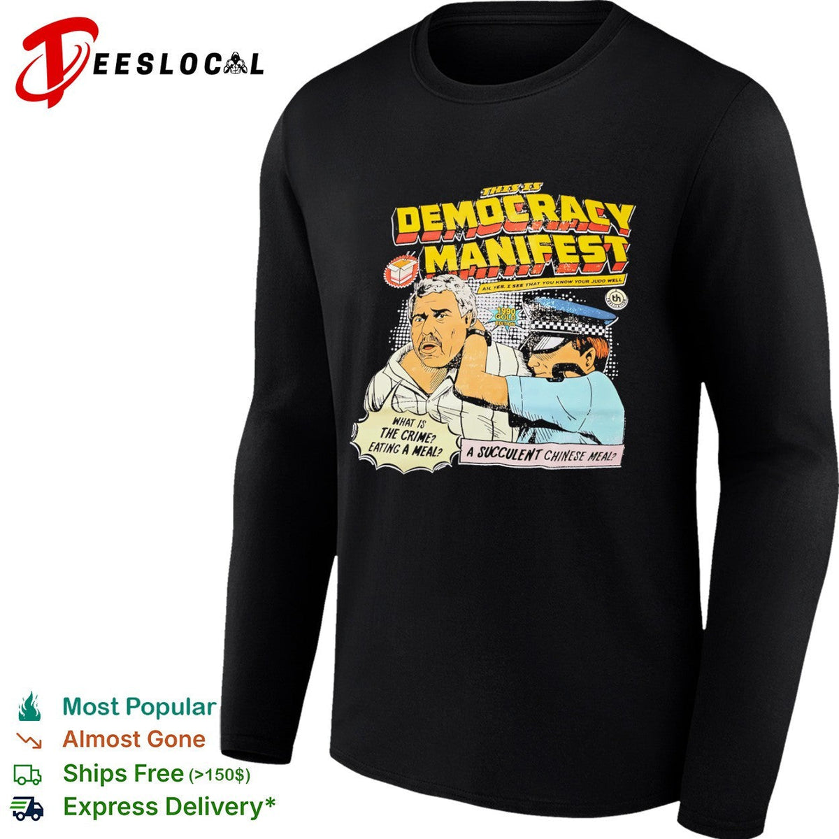 Democracy Manifest Jack Karlon Eating a Succulent Chinese shirt Unisex