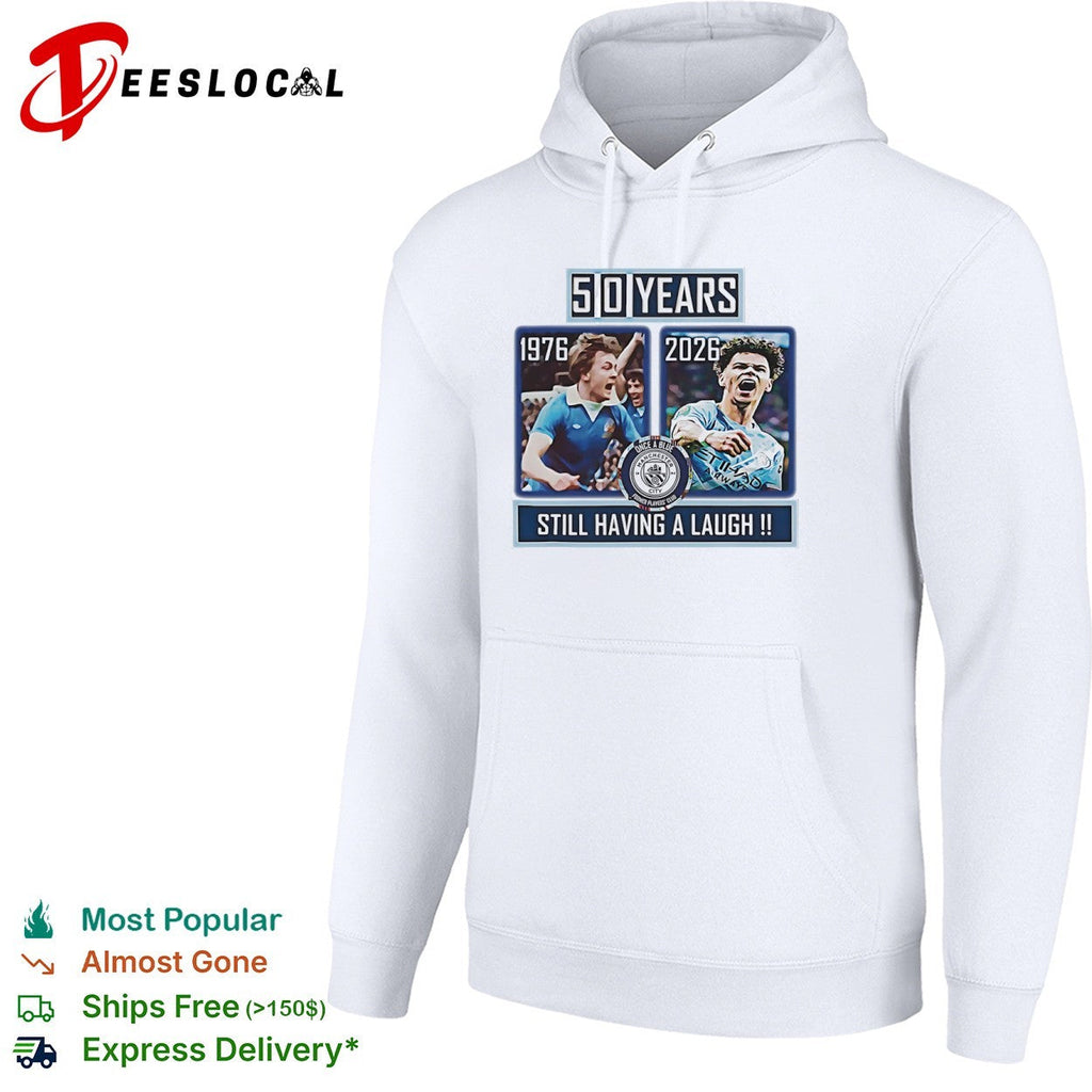 Dennis Tueart and Rico Lewis Manchester City 50 Years Still Having a Laugh shirt Unisex
