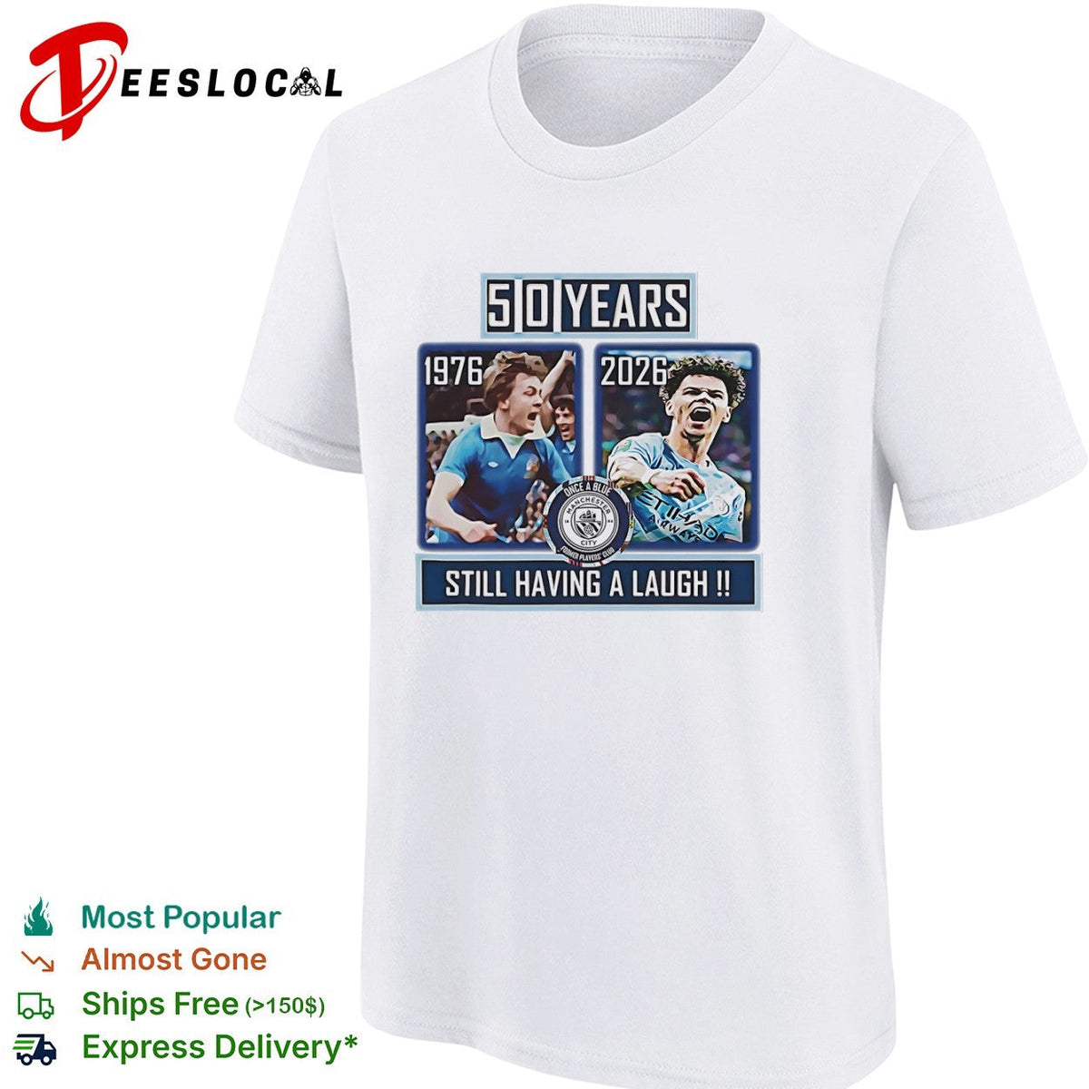 Dennis Tueart and Rico Lewis Manchester City 50 Years Still Having a Laugh shirt Unisex