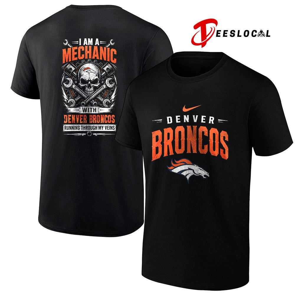 DenverBroncosIamamechanicrunningthroughmyveinsskeletonshirt Unisex