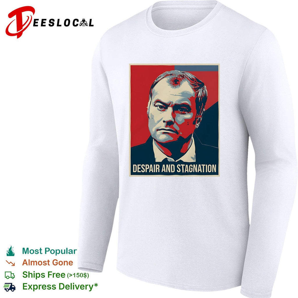 Despair and stagnation poster shirt Unisex