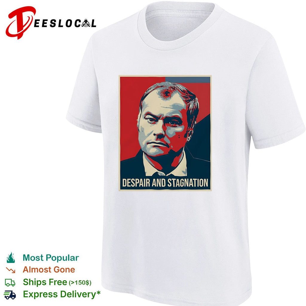 Despair and stagnation poster shirt Unisex