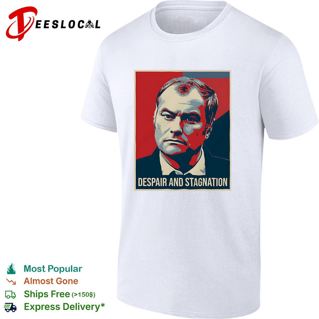 Despair and stagnation poster shirt Unisex