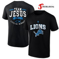 Detroit Lions x team Jesus lifetime member John 3 16 logo shirt Unisex