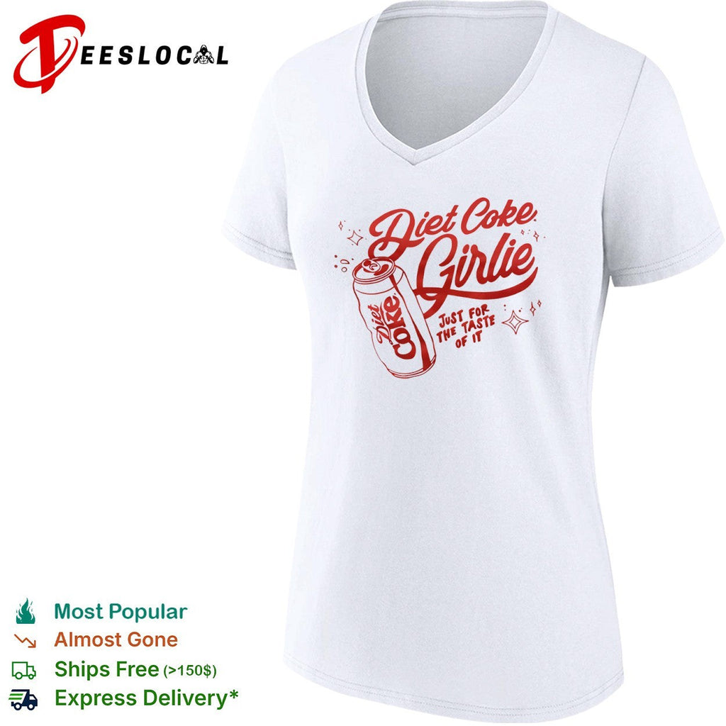 Diet Coke Girlie just for the taste of it shirt Unisex