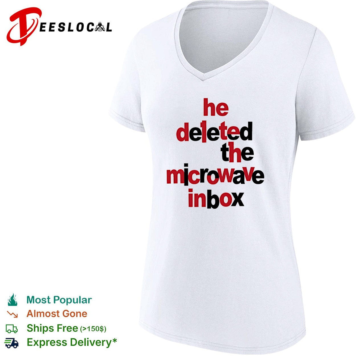 Dinosaur He Deleted The Microwave inbox shirt Unisex