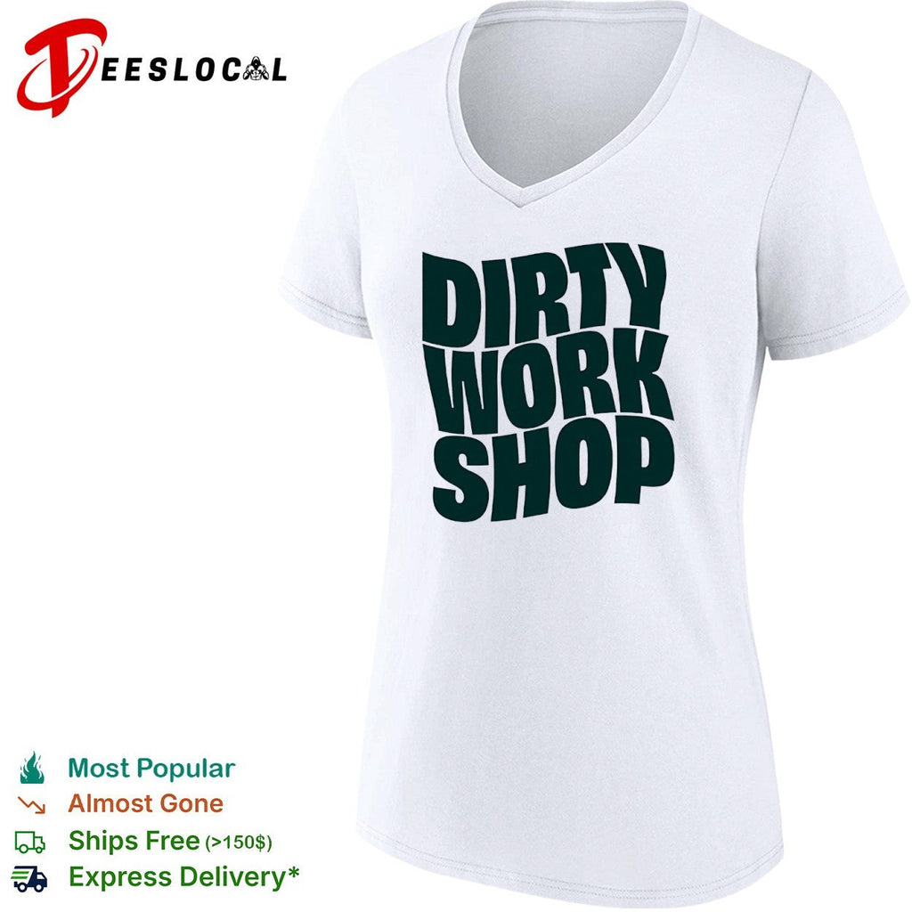 Dirty Work Shop shirt Unisex