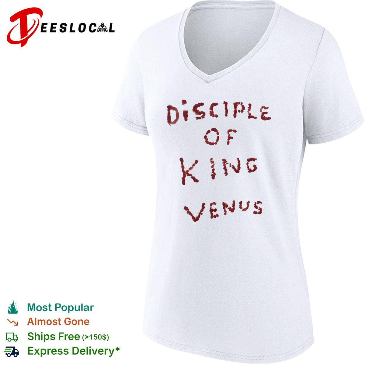 Disciple of King Venus shirt Unisex