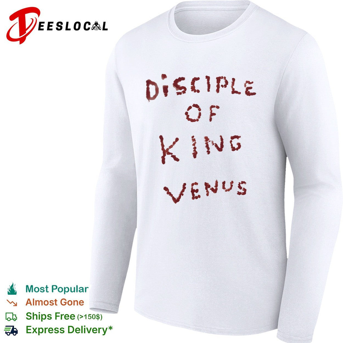 Disciple of King Venus shirt Unisex