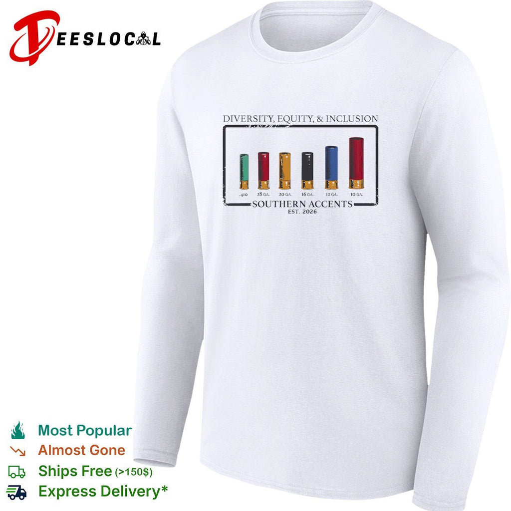 Diversity Equity and Inclusion Southern Accents Shotgun Shells shirt Unisex