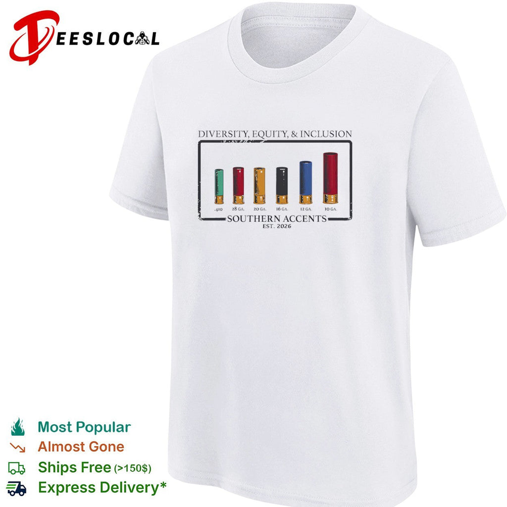 Diversity Equity and Inclusion Southern Accents Shotgun Shells shirt Unisex